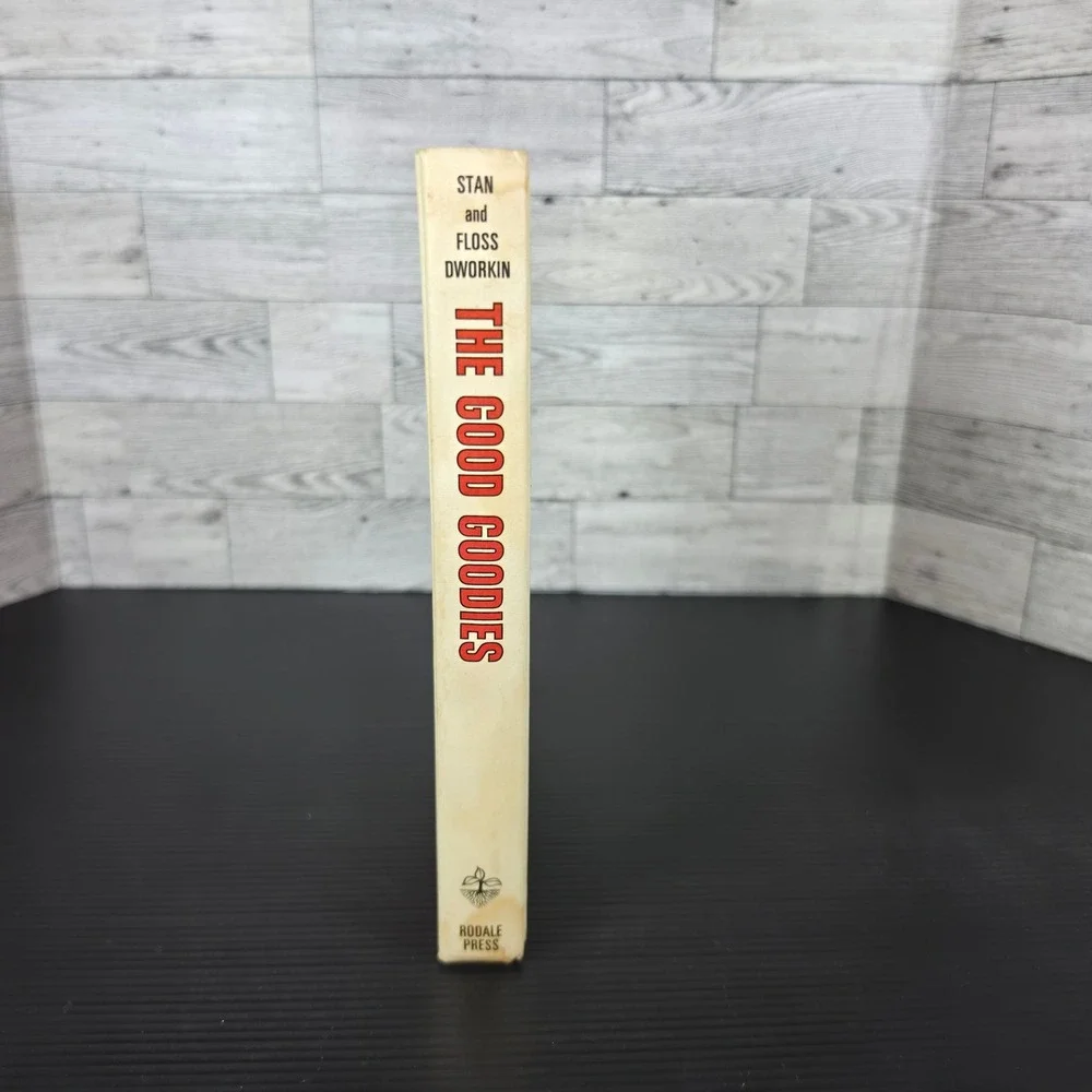 The Good Goodies Recipes for Natural Snacks Sweets Stan Floss Dworkin Rodale HC